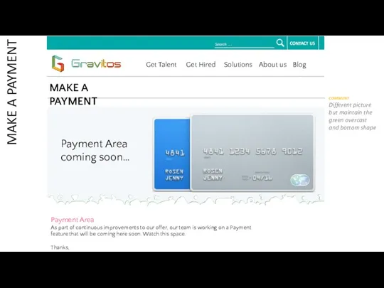 MAKE A PAYMENT COMMENT Different picture but maintain the green