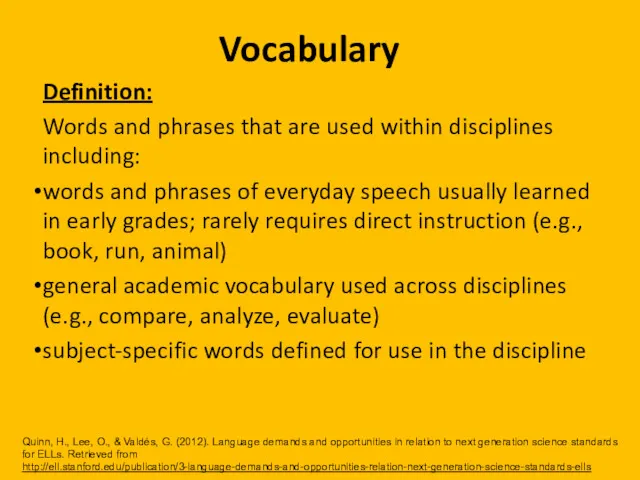 Vocabulary Definition: Words and phrases that are used within disciplines