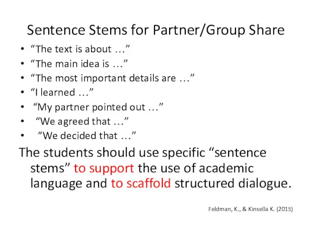 Sentence Stems for Partner/Group Share “The text is about …”