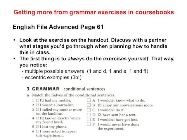 Getting more from grammar exercises in coursebooks English File Advanced