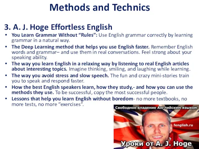 Methods and Technics 3. A. J. Hoge Effortless English You