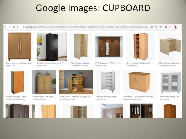 Google images: CUPBOARD