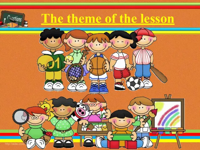 The theme of the lesson