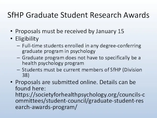 SfHP Graduate Student Research Awards Proposals must be received by