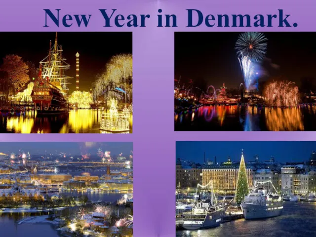 New Year in Denmark.