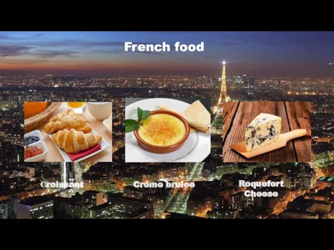 Roquefort Cheese Creme brulee Сroissant French food