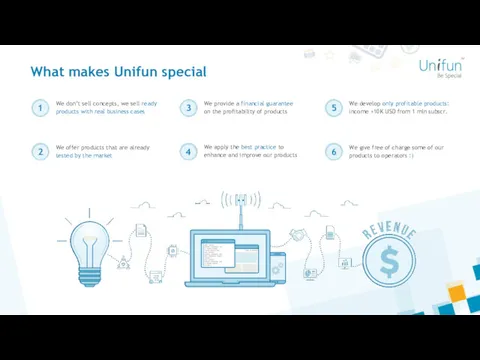 What makes Unifun special
