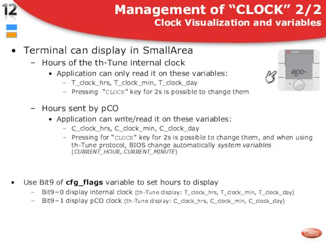 Terminal can display in SmallArea Hours of the th-Tune internal