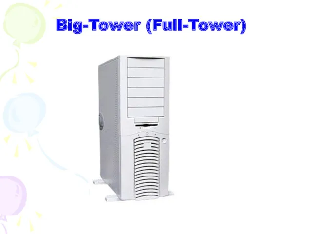 Big-Tower (Full-Tower)