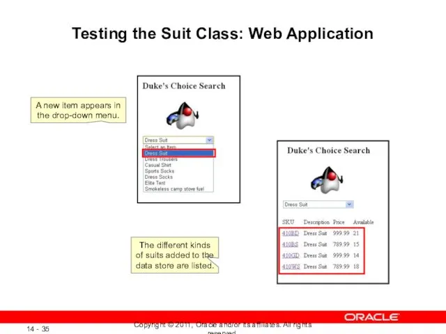 Testing the Suit Class: Web Application A new item appears in the drop-down