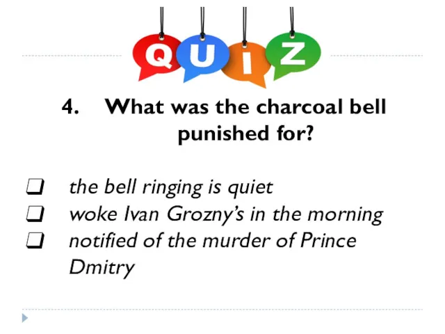 What was the charcoal bell punished for? the bell ringing