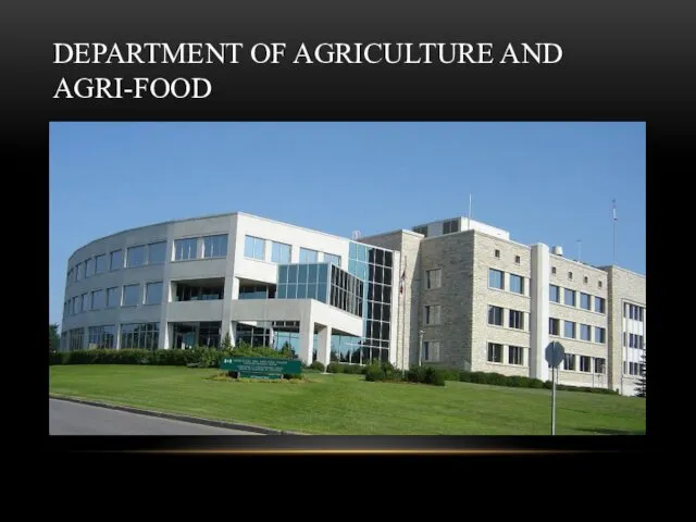 DEPARTMENT OF AGRICULTURE AND AGRI-FOOD