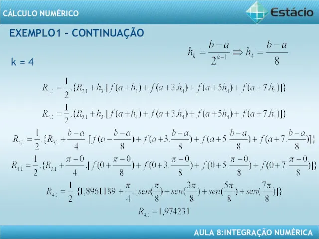 EXEMPLO1 – CONTINUAÇÃO k = 4