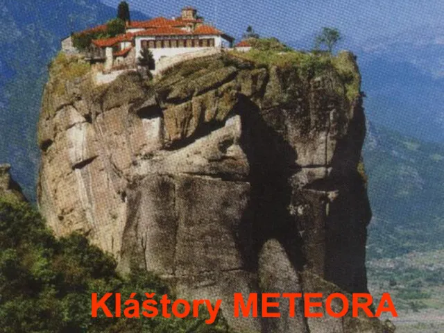 Kláštory METEORA