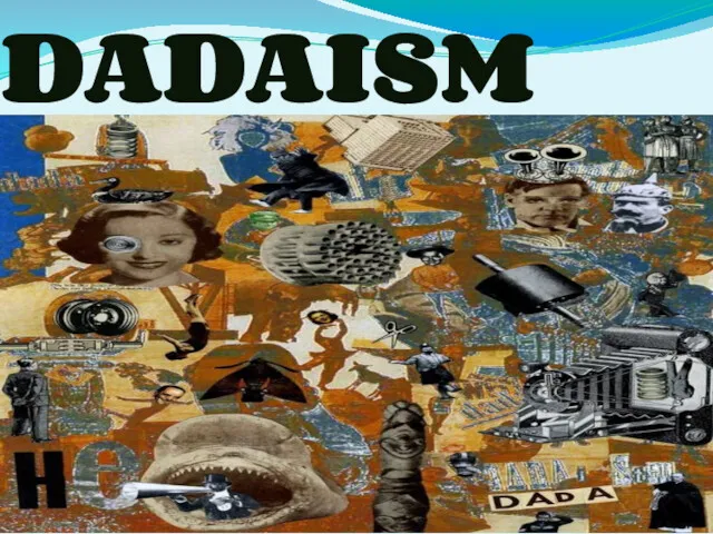 DADAISM