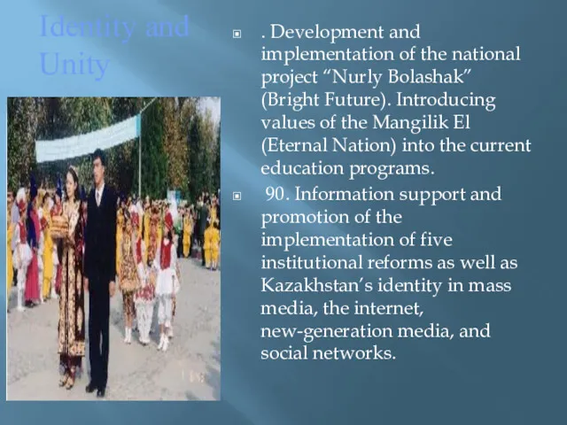 Identity and Unity . Development and implementation of the national