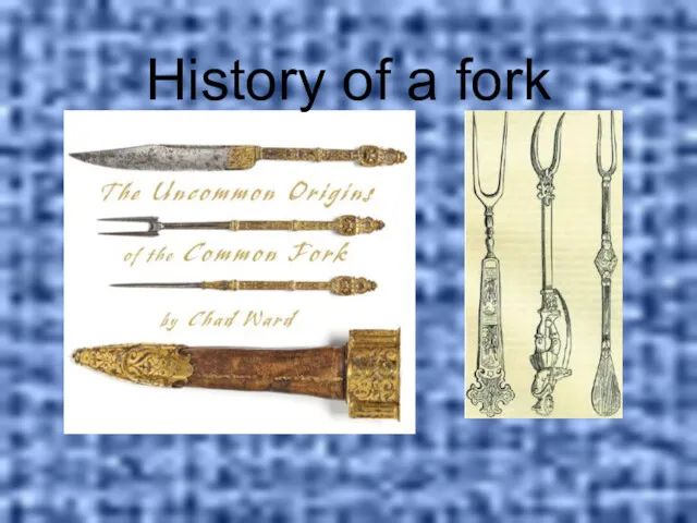 History of a fork
