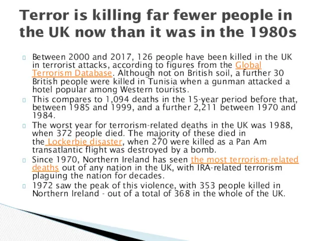 Between 2000 and 2017, 126 people have been killed in