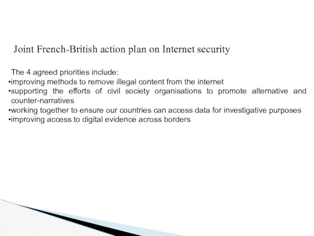 Joint French-British action plan on Internet security The 4 agreed