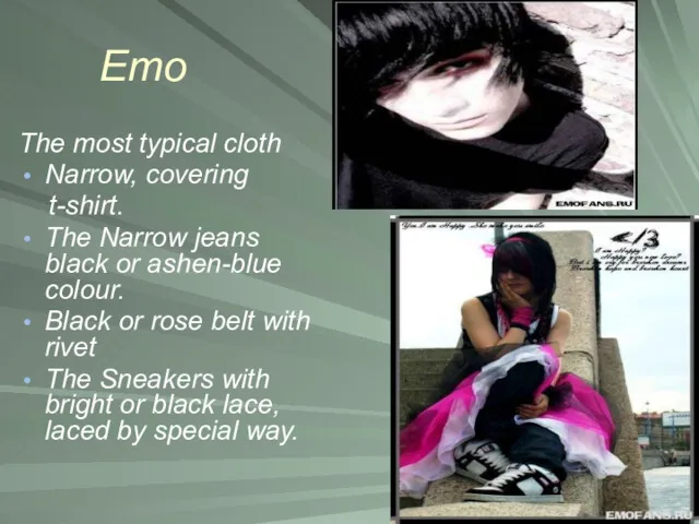 Emo The most typical cloth Narrow, covering t-shirt. The Narrow