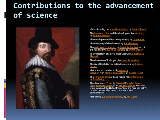 Contributions to the advancement of science Understanding the scientific method,