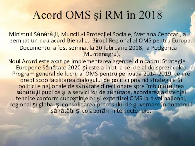 Acord OMS şi RM în 2018 Ministrul Sănătății, Muncii și