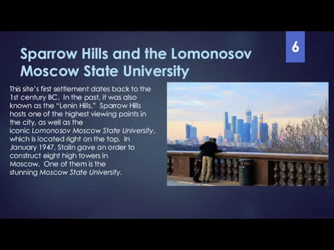 Sparrow Hills and the Lomonosov Moscow State University This site’s