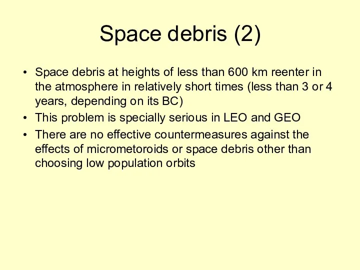 Space debris (2) Space debris at heights of less than