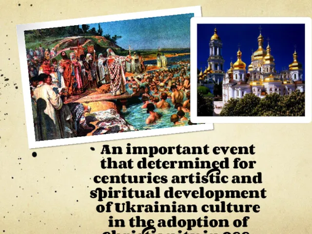 An important event that determined for centuries artistic and spiritual