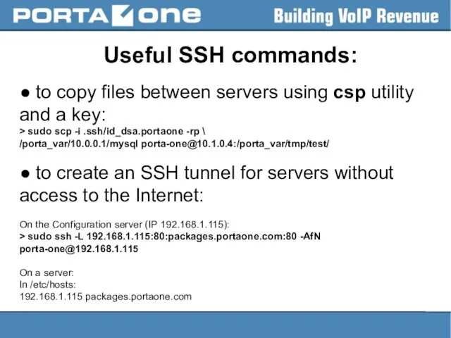 Useful SSH commands: ● to copy files between servers using