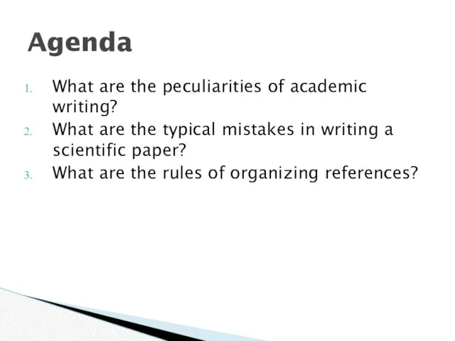 What are the peculiarities of academic writing? What are the