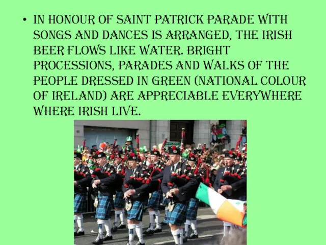 In honour of saint Patrick parade with songs and dances