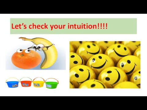 Let’s check your intuition!!!!