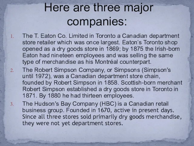 The T. Eaton Co. Limited in Toronto a Canadian department store retailer which