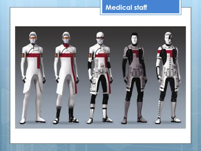 Medical staff