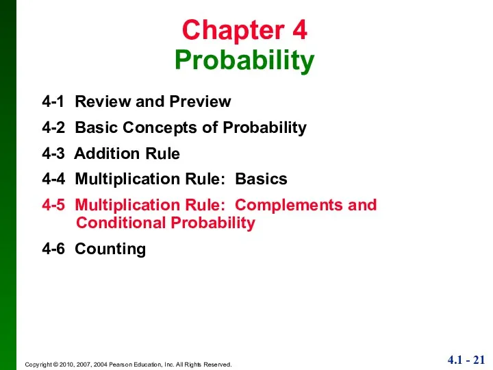 Chapter 4 Probability 4-1 Review and Preview 4-2 Basic Concepts