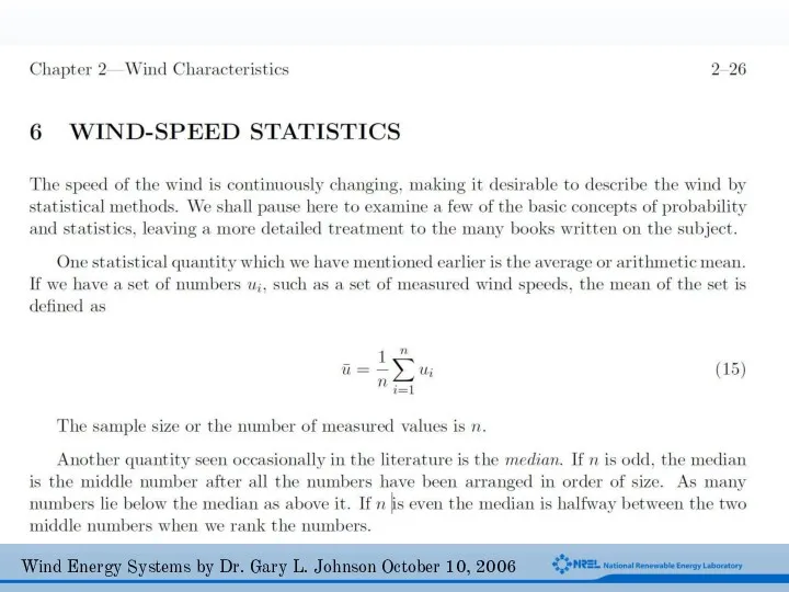 Wind Energy Systems by Dr. Gary L. Johnson October 10, 2006