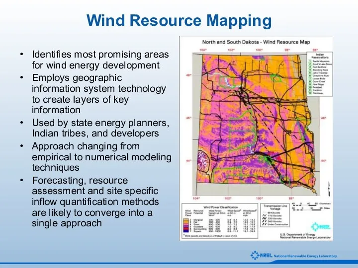 Wind Resource Mapping Identifies most promising areas for wind energy