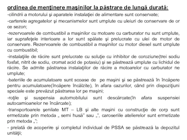 ordinea de menţinere maşinilor la păstrare de lungă durată: -cilindrii