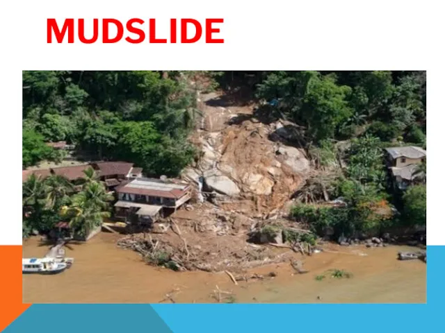 MUDSLIDE