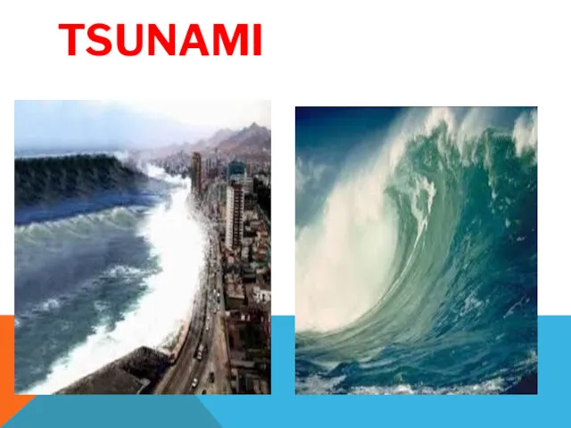 TSUNAMI