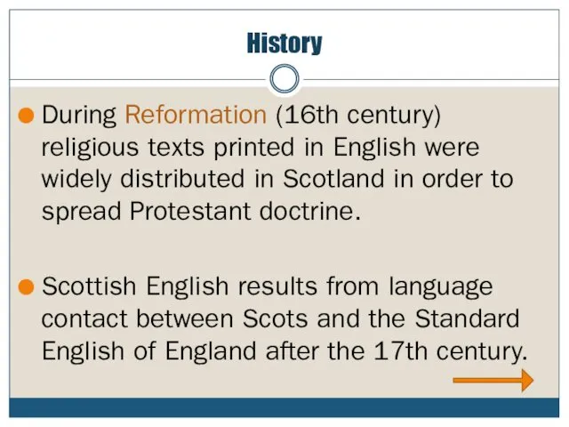 History During Reformation (16th century) religious texts printed in English