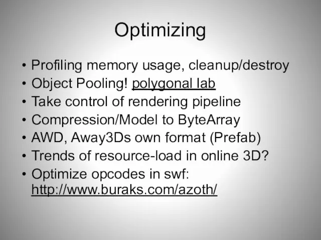 Optimizing Profiling memory usage, cleanup/destroy Object Pooling! polygonal lab Take