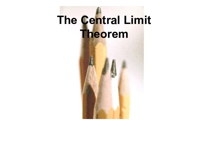 The Central Limit Theorem