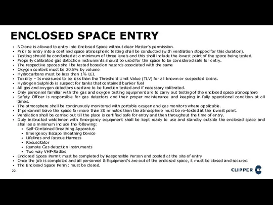 ENCLOSED SPACE ENTRY NO one is allowed to entry into