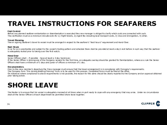 TRAVEL INSTRUCTIONS FOR SEAFARERS Cost Control Before any planned seafarer