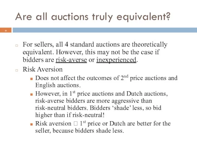 Are all auctions truly equivalent? For sellers, all 4 standard