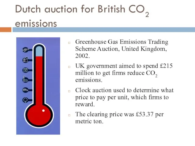 Dutch auction for British CO2 emissions Greenhouse Gas Emissions Trading