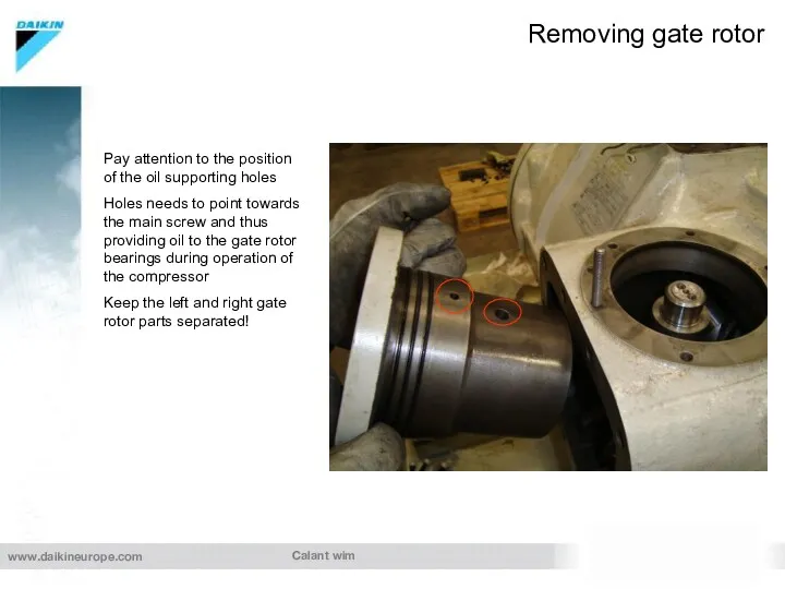 Calant wim Removing gate rotor Pay attention to the position