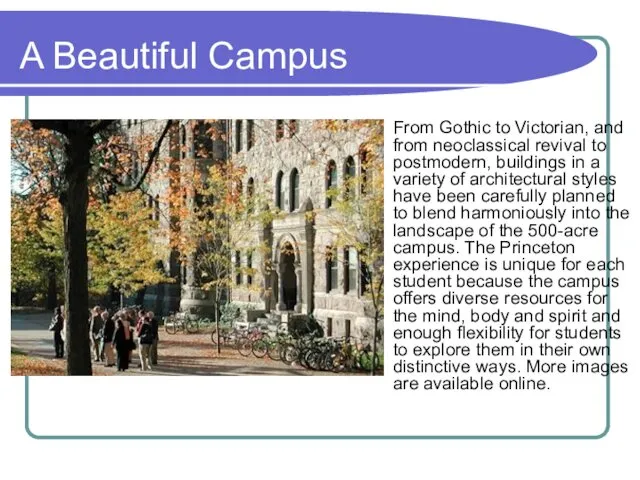 A Beautiful Campus From Gothic to Victorian, and from neoclassical